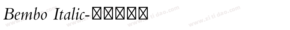 Bembo Italic字体转换